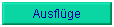 Ausfl�ge