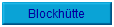 Blockh�tte