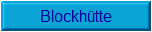 Blockh�tte