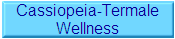 Cassiopeia-Termale
Wellness