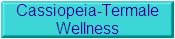 Cassiopeia-Termale
Wellness