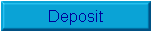 Deposit