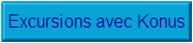 Excursions avec Konus