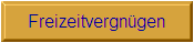Freizeitvergn�gen