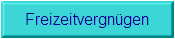 Freizeitvergn�gen