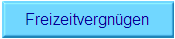 Freizeitvergn�gen