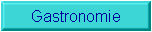 Gastronomie