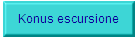 Konus escursione