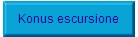 Konus escursione