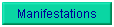 Manifestations