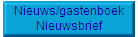 Nieuws/gastenboek
Nieuwsbrief