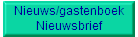 Nieuws/gastenboek
Nieuwsbrief