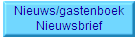 Nieuws/gastenboek
Nieuwsbrief