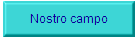 Nostro campo