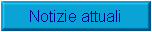 Notizie attuali