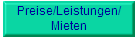 Preise/Leistungen/
Mieten
