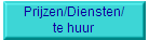 Prijzen/Diensten/
te huur