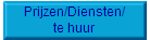 Prijzen/Diensten/
te huur