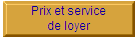 Prix et service
de loyer