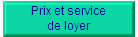 Prix et service
de loyer