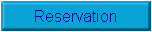Reservation