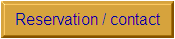 Reservation / contact