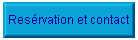 Res�rvation et contact