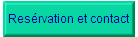 Res�rvation et contact