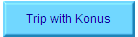 Trip with Konus