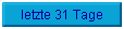 letzte 31 Tage